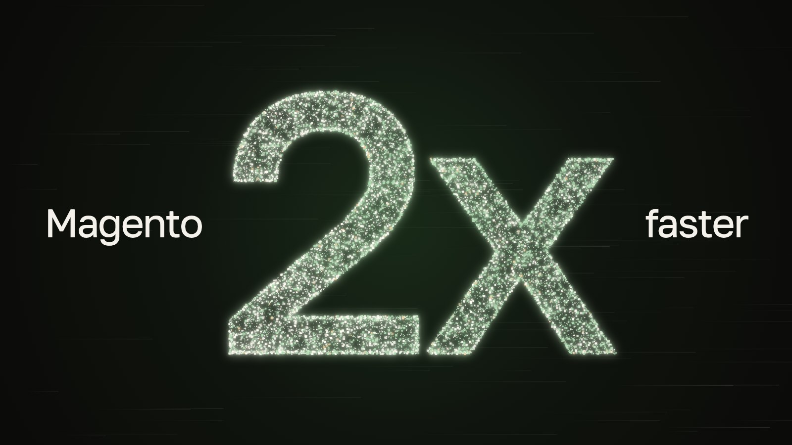Magento, 2x faster