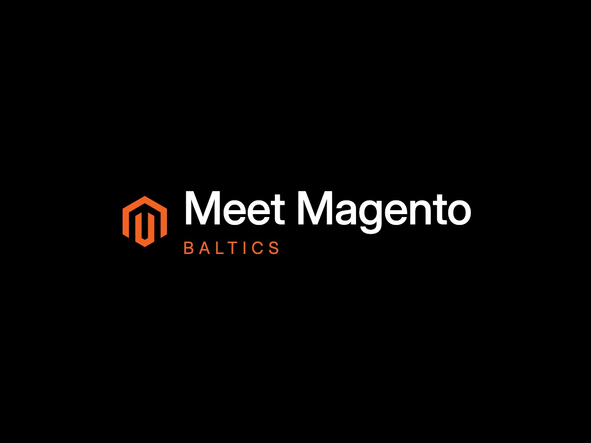 Meet Magento Baltics